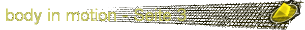body in motion - Seite 3