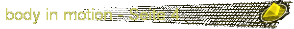 body in motion - Seite 4