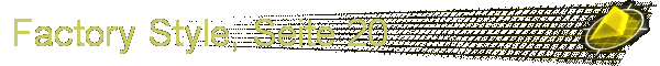 Factory Style, Seite 20