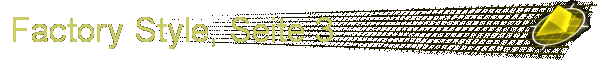 Factory Style, Seite 3