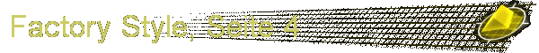 Factory Style, Seite 4
