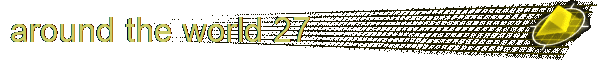 around the world 27