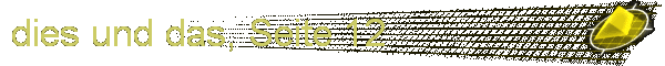 dies und das, Seite 12