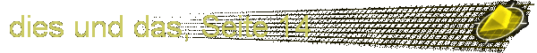 dies und das, Seite 14